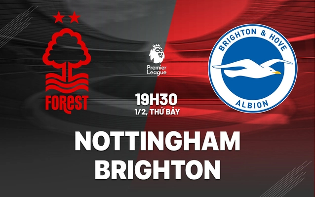 Soi kèo bóng đá Nottingham Forest vs Brighton 1/1/2025