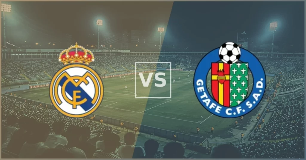 Nhận định, soi kèo Real Madrid vs Getafe (ngày 03/03)